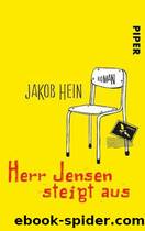 Herr Jensen steigt aus by Jakob Hein
