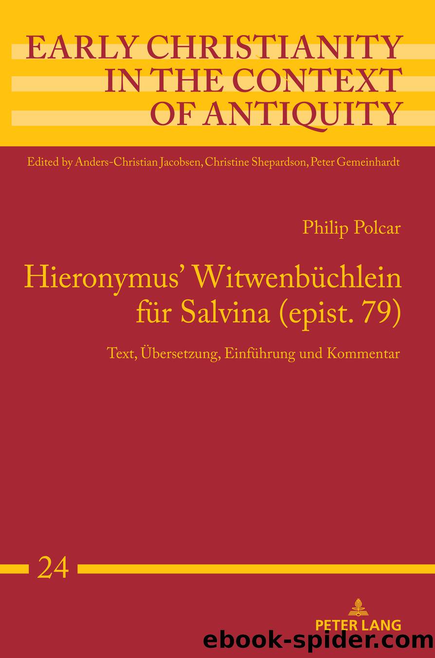 Hieronymus' Witwenbuechlein fuer Salvina (epist. 79) by Philip Polcar;