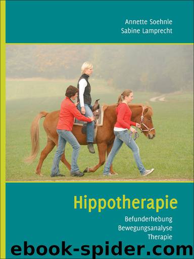 Hippotherapie by Annette Soehnle und Sabine Lamprecht