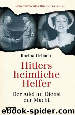 Hitlers heimliche Helfer by Urbach Karina