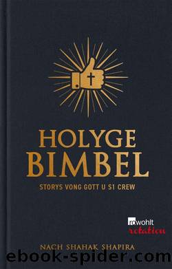 Holyge Bimbel - Storys vong Gott u s1 Crew by Shahak Shapira