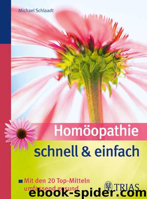 Homöopathie schnell & einfach by Trias