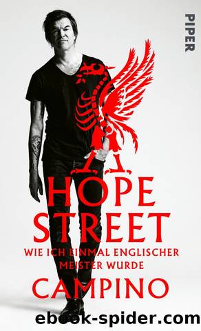 Hope Street: Wie ich einmal englischer Meister wurde (German Edition) by Campino