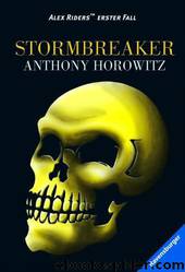 Horowitz, Anthony by Alex Rider 1 Stormbreaker