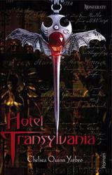 Hotel Transylvania by Chelsea Quinn Yarbro