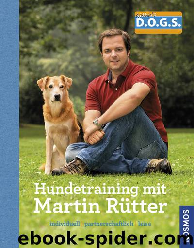 Hundetraining by Martin Rütter