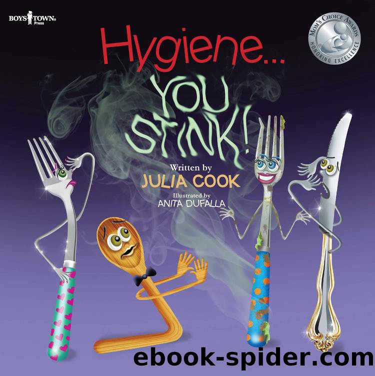 Hygiene You Stink by Julia Cook