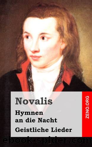 Hymnen an die Nacht  Geistliche Lieder by Novalis