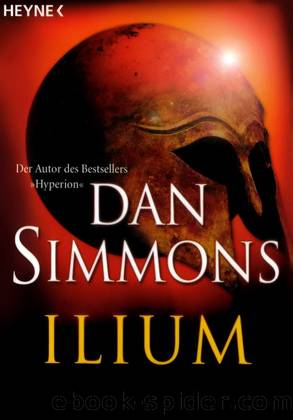 Ilium by Simmons Dan