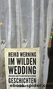 Im wilden Wedding by Heiko Werning