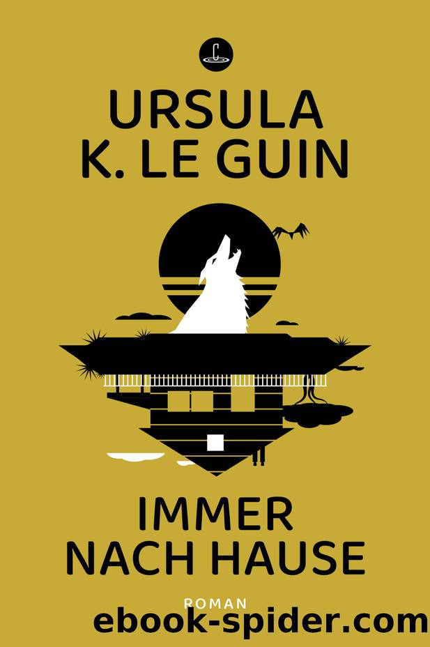 Immer nach Hause by Le Guin Ursula K