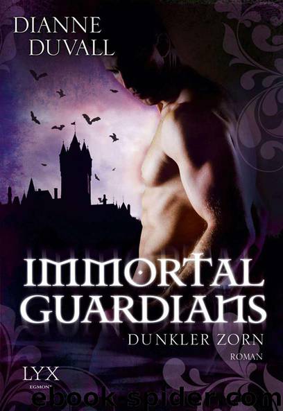 Immortal Guardians: Dunkler Zorn (German Edition) by Duvall Dianne