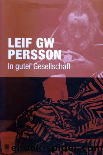 In guter Gesellschaft by Persson Leif GW