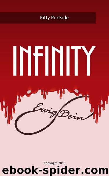 Infinity Ewig Dein by Kitty Portside
