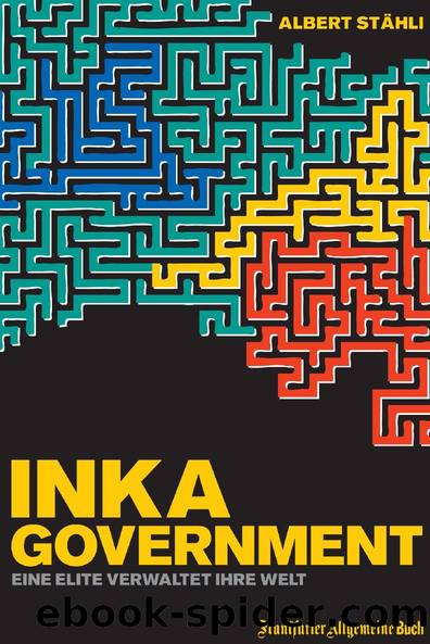 Inka-Government by Albert Stähli