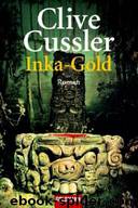 Inkagold by Clive Cussler