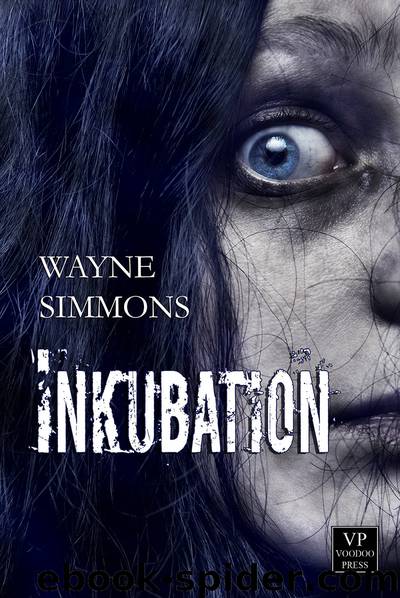 Inkubation by Wayne Simmons