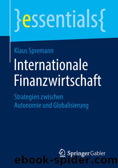 Internationale Finanzwirtschaft by Klaus Spremann