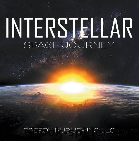 Interstellar Space Journey by Speedy Publishing