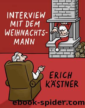 Interview mit dem Weihnachtsmann by Erich Kästner
