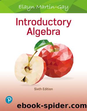 Introductory Algebra, 6e by Elayn Martin-Gay