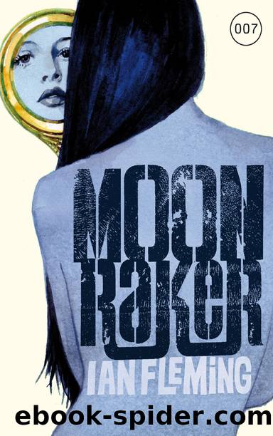 James Bond 03--Moonraker by Ian Fleming