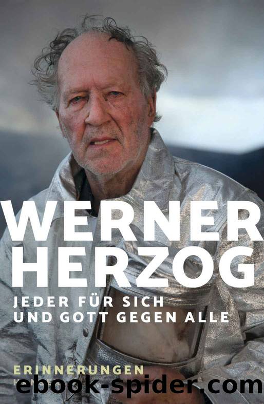 Jeder fÃ¼r sich und Gott gegen alle by Werner Herzog