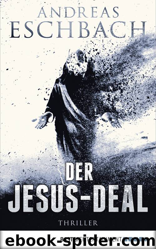 Jesus 02 - Der Jesus-Deal by Eschbach Andreas