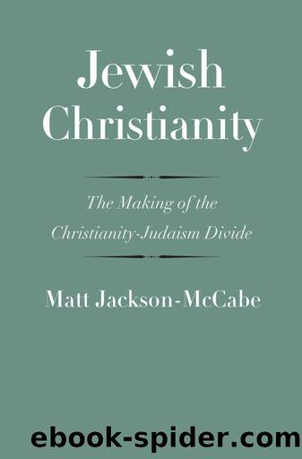 Jewish Christianity by Matt Jackson-McCabe