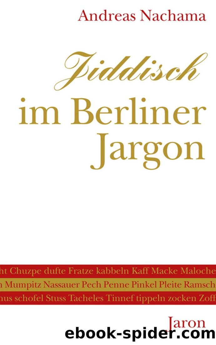 Jiddisch im Berliner Jargon by Andreas Nachama