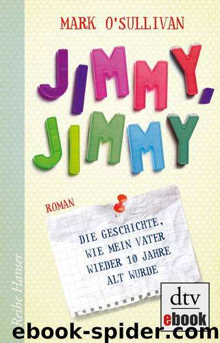 Jimmy, Jimmy by Mark O'Sullivan
