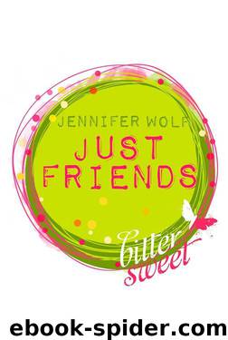 Just Friends (German Edition) by Jennifer Wolf