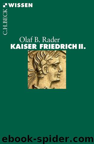 Kaiser Friedrich II. by C.H.Beck