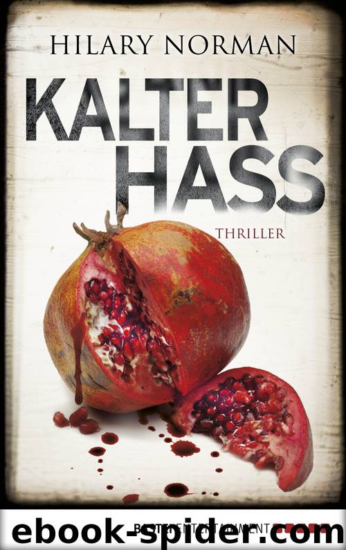 Kalter Hass by Hilary Norman