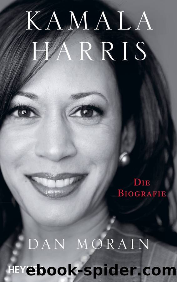 Kamala Harris: Die Biografie (German Edition) by Morain Dan