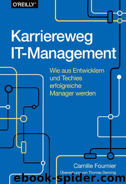 Karriereweg IT-Management by Camille Fournier