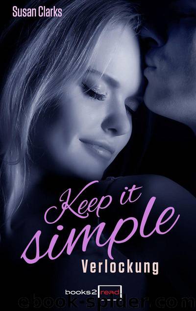 Keep it Simple - Verlockung by Susan Clarks