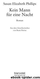 Kein Mann für eine Nacht: Roman (German Edition) by Susan Elizabeth Phillips