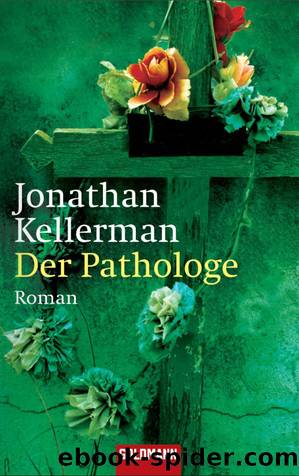 Kellerman, Jonathan by Pathologe Der