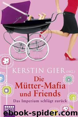 Kerstin Gier 2 by Mutter-Mafia und Friends