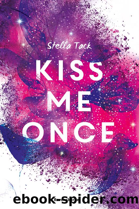 Kiss Me Once--Kiss the Bodyguard, Band 1 by Stella Tack