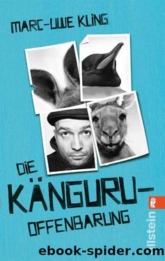 Kling, Marc-Uwe by 03 Die Kaenguru-Offenbarung