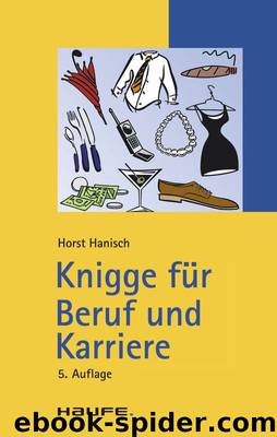 Knigge für Beruf und Karriere by Horst Hanisch
