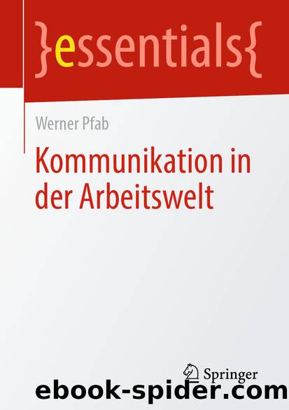 Kommunikation in der Arbeitswelt by Werner Pfab