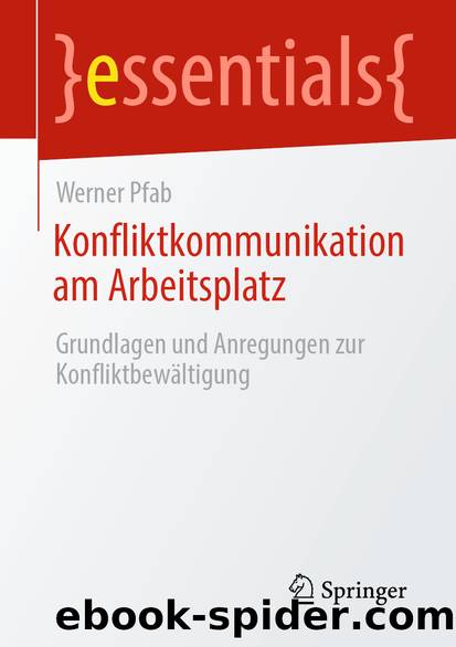 Konfliktkommunikation am Arbeitsplatz by Werner Pfab