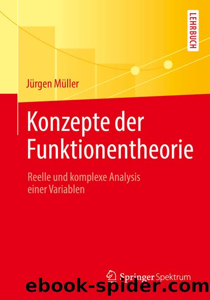 Konzepte der Funktionentheorie by Jürgen Müller
