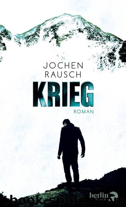 Krieg by Rausch Jochen