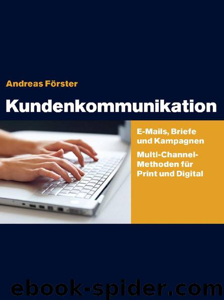 Kundenkommunikation by Andreas Foerster