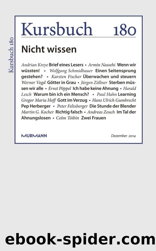 Kursbuch 180 (B00QTRY7V6) by Armin Nassehi (Hg) & Peter Felixberger (Hg)