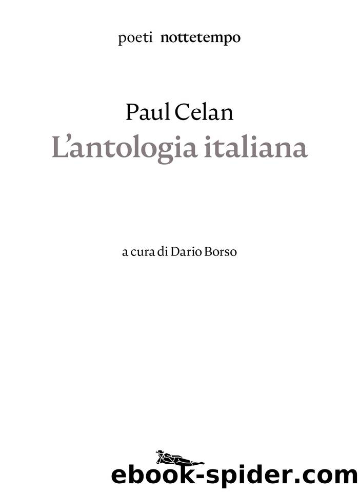 L'antologia italiana (nottetempo) by Paul Celan